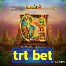 trt bet